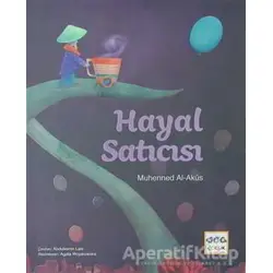 Hayal Satıcısı - Muhenned Al-Akus - Nar Yayınları