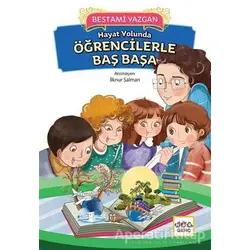 Hayat Yolunda Öğrencilerle Baş Başa - Bestami Yazgan - Nar Yayınları