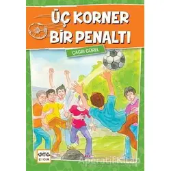 Üç Korner Bir Penaltı - Çağrı Gürel - Nar Yayınları
