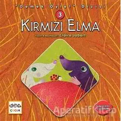 Kırmızı Elma - Demek Öyle! Dizisi 3 - Claire Jobert - Nar Yayınları