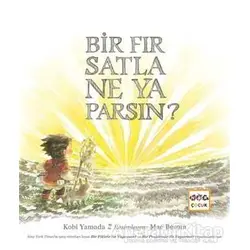 Bir Fırsatla Ne Yaparsın? - Kobi Yamada - Nar Yayınları