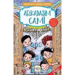 Arkadaşım Cami - Mustafa Ökkeş Evren - Nar Yayınları