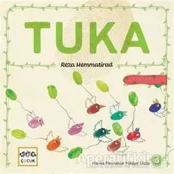 Tuka - Harika Parmaklar Hikaye Dizisi 6 - Reza Hemmatirad - Nar Yayınları