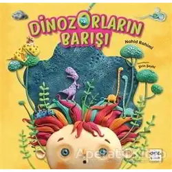 Dinozorların Barışı - Nahid Rahimi - Nar Yayınları