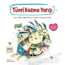 Tünel Kazma Yarışı - Claire Jobert - Nar Yayınları