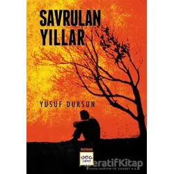 Savrulan Yıllar - Yusuf Dursun - Nar Yayınları