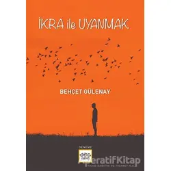 İkra İle Uyanmak - Behçet Gülenay - Nar Yayınları