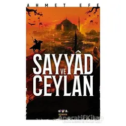 Sayyad ve Ceylan - Ahmet Efe - Nar Yayınları