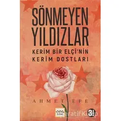 Sönmeyen Yıldızlar - Ahmet Efe - Nar Yayınları