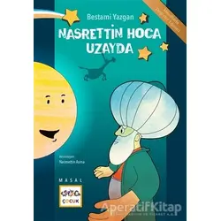 Nasrettin Hoca Uzayda - Bestami Yazgan - Nar Yayınları