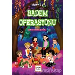 Badem Operasyonu - Melek Çe - Nar Yayınları