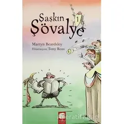 Şaşkın Şövalye - Martyn Beardsley - Final Kültür Sanat Yayınları