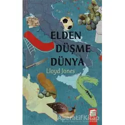 Elden Düşme Dünya - Lloyd Jones - Final Kültür Sanat Yayınları