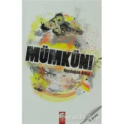 Mümkün! - Nurdoğan Arkış - Final Kültür Sanat Yayınları