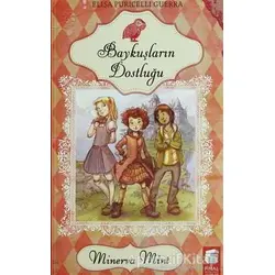 Minerva Mint 1 - Baykuşların Dostluğu - Elisa Puricelli Guerra - Final Kültür Sanat Yayınları