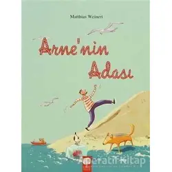 Arnenin Adası - Matthias Weinert - Final Kültür Sanat Yayınları