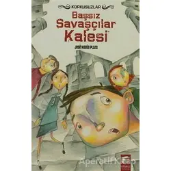 Başsız Savaşçılar Kalesi - Jose Maria Plaza - Final Kültür Sanat Yayınları