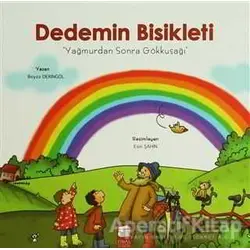 Dedemin Bisikleti - Yağmurdan Sonra Gökkuşağı - Beyza Deringöl - Final Kültür Sanat Yayınları