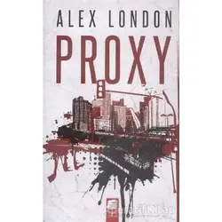 Proxy - Alex London - Final Kültür Sanat Yayınları