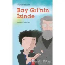 Bay Grinin İzinde - Zeynep Alpaslan - Final Kültür Sanat Yayınları
