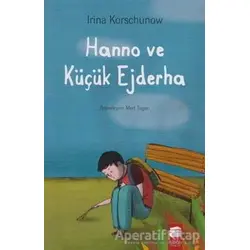 Hanno ve Küçük Ejderha - İrina Korschunow - Final Kültür Sanat Yayınları