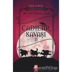 Cadılar Savaşı 2 - Buz Çölü - Maite Carranza - Final Kültür Sanat Yayınları