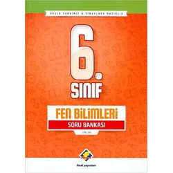 Final 6.Sınıf Fen Bilimleri Soru Bankası