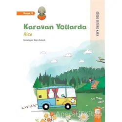 Karavan Yollarda - Rize - Gözde Ertürk Kara - Final Kültür Sanat Yayınları