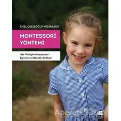 Montessori Yöntemi - Emel Çakıroğlu Wilbrandt - Final Kültür Sanat Yayınları