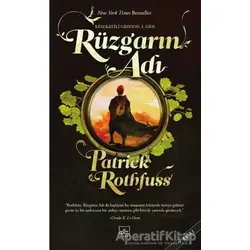 Rüzgarın Adı - Kralkatili Güncesi: 1. Gün - Patrick Rothfuss - İthaki Yayınları