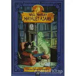 Will Moogley Hayalet Ajansı - Pierdomenico Baccalario - İthaki Yayınları