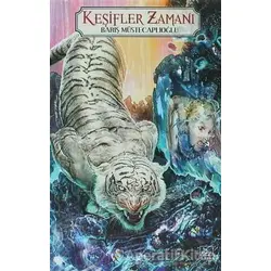 Keşifler Zamanı Şamanlar Diyarı - 2 - Barış Müstecaplıoğlu - İthaki Yayınları