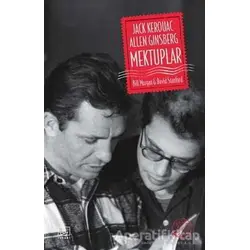 Jack Kerouac ve Allen Ginsberg - Mektuplar - Bill Morgan - İthaki Yayınları