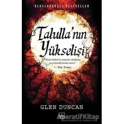 Talulla’nın Yükselişi - Glen Duncan - İthaki Yayınları