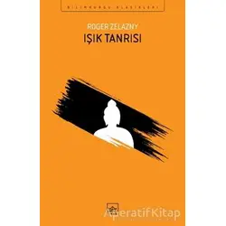 Işık Tanrısı - Roger Zelazny - İthaki Yayınları