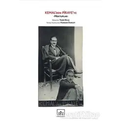 Kemalden Pirayeye Mektuplar - Kemal Tahir - İthaki Yayınları