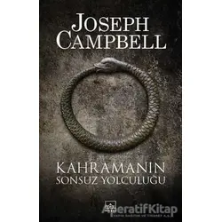 Kahramanın Sonsuz Yolculuğu - Joseph Campbell - İthaki Yayınları