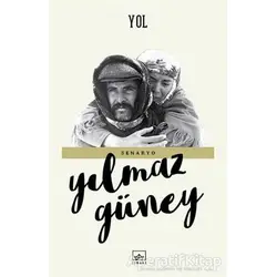 Yol - Yılmaz Güney - İthaki Yayınları