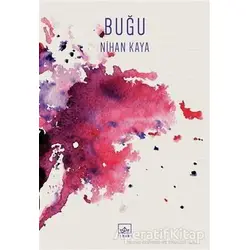 Buğu - Nihan Kaya - İthaki Yayınları