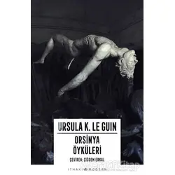 Orsinya Öyküleri - Ursula K. Le Guin - İthaki Yayınları