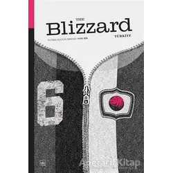 Blizzard Futbol Kültür Dergisi Sayı: 1 - Kolektif - İthaki Yayınları