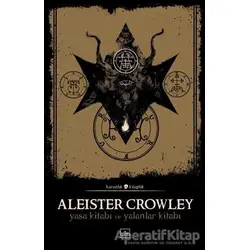 Yasa Kitabı ve Yalanlar Kitabı - Aleister Crowley - İthaki Yayınları