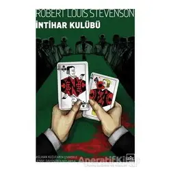 İntihar Kulübü - Robert Louis Stevenson - İthaki Yayınları