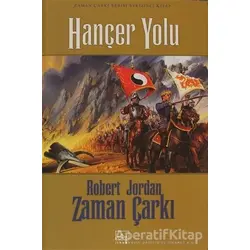 Hançer Yolu - Zaman Çarkı Cilt 8 - Robert Jordan - İthaki Yayınları