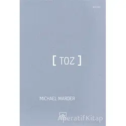 Toz - Michael Marder - İthaki Yayınları