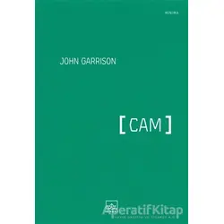Cam - John Garrison - İthaki Yayınları