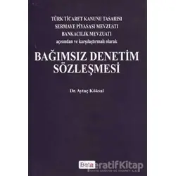Bağımsız Denetim Sözleşmesi - Aytaç Köksal - Beta Yayınevi