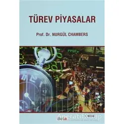 Türev Piyasalar - Nurgül R. Chambers - Beta Yayınevi