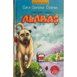 Kahraman Kangal Alabaş - Sara Gürbüz Özeren - Damla Yayınevi