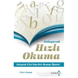 Anlayarak Hızlı Okuma - Peter Kump - Yakamoz Yayınevi